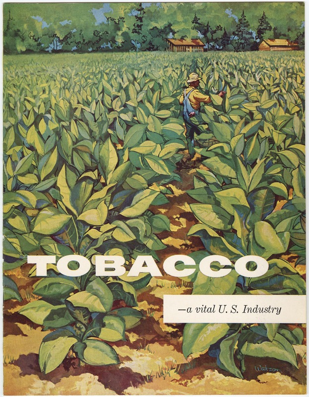 Pamphlet from the Tobacco Institute, Inc. &quot;Tobacco—a vital U.S. Industry&quot;  <br /><br />
